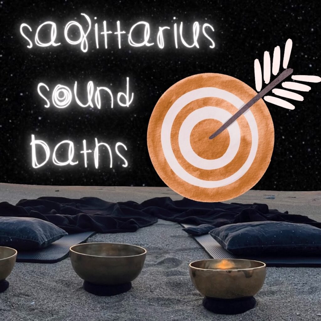 Sagittarius Sound Bath cover image. Watercolor archery target with arrow above Tibetan bowls on sand under a starry night sky, representing expansion, optimism and fire element meditation.